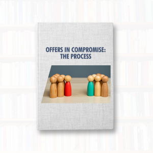 Offers in Compromise: The Process